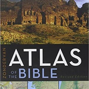 Zondervan Atlas of the Bible