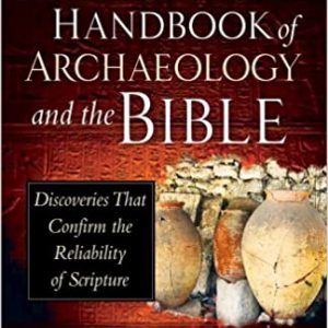 The Popular Handbook of Archaeology and the Bible